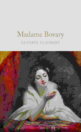 Madame Bovary : Macmillan Collector-s Library