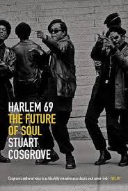 Harlem 69: The Future of Soul : The Soul Trilogy Book 3