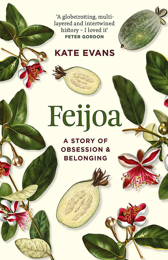 Feijoa : A story of obsession and belonging