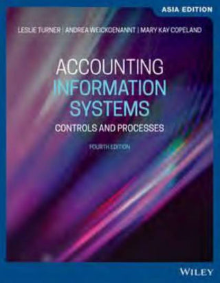 Accounting Information Systems : Controls and Processes : Asia Pacific Edition