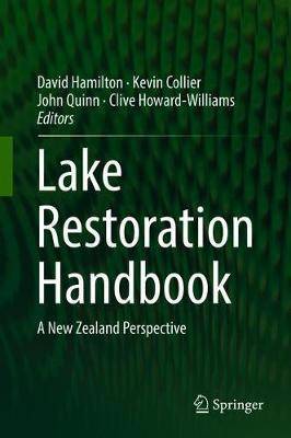 Lake Restoration Handbook : A New Zealand Perspective