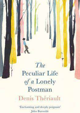 The Peculiar Life of a Lonely Postman