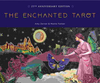 The Enchanted Tarot: 25th Anniversary Edition