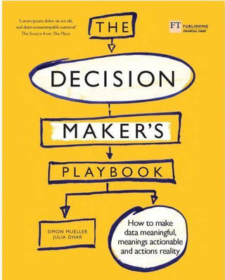 The Decision Maker-s Playbook