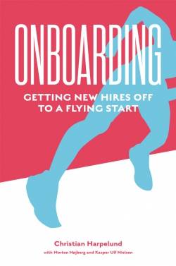 Onboarding : Getting New Hires off to a Flying Start