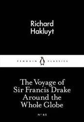 Voyage of Sir Francis Drake Around the Whole Globe : Penguin Little Black Classics