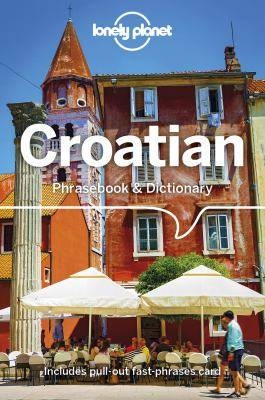 Lonely Planet Croatian Phrasebook and Dictionary