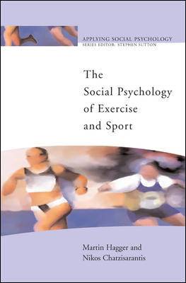 the Social Psychology of Exercise and Sport