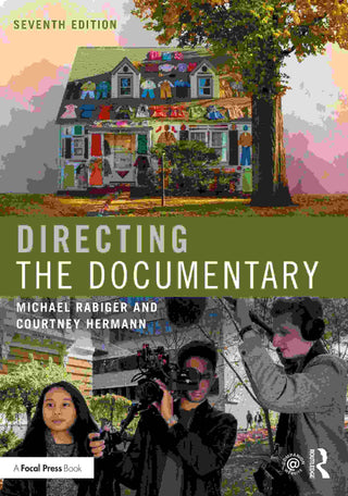 Directing the Documentary