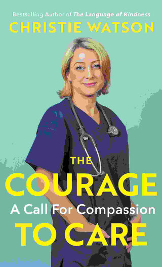 The Courage to Care