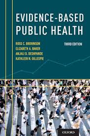 Evidence Based Public Health