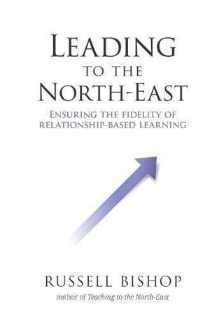 Leading to the North-East : Ensuring the Fidelity of Relationship-Based Learning