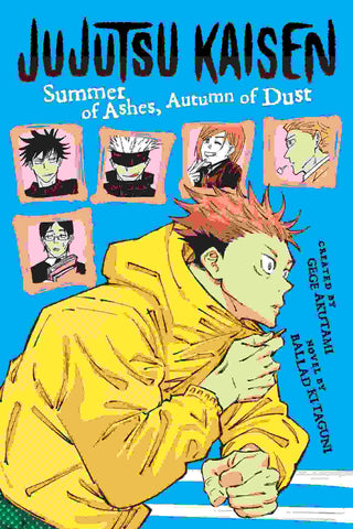 Jujutsu Kaisen : Summer of Ashes Autumn of Dust