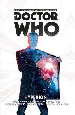 Hyperion : Doctor Who New Adventures with the Twelfth Doctor