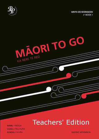 Maori To Go Book 1 : Teacher Edition