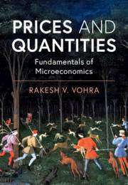 Prices and Quantities : Fundamentals of Microeconomics