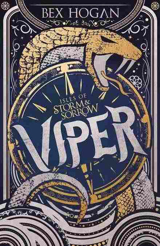 Viper : Isles of Storm and Sorrow Book 1