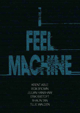 I Feel Machine