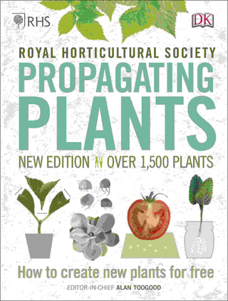 Royal Horticultural Society : Propagating Plants