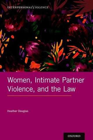 Women Intimate Partner Violence and the Law