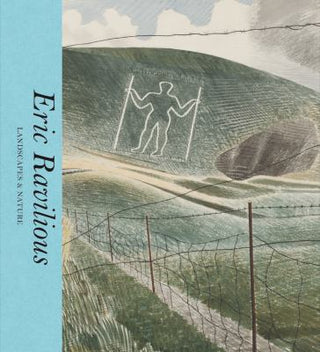 Eric Ravilious : Landscapes and Nature