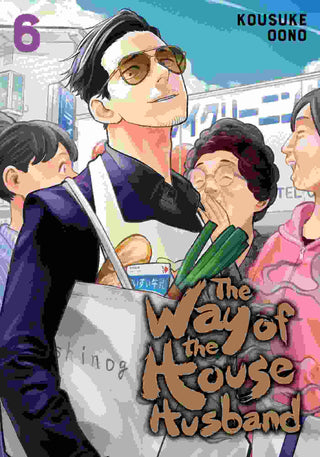 The Way of the Househusband : Vol 6