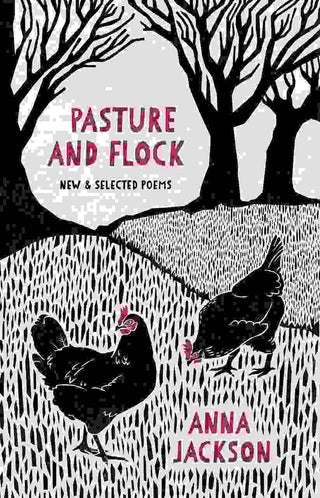 Pasture and Flock : New and Selected Poems