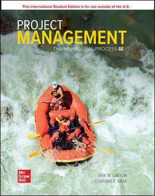 Project Management : The Managerial Process