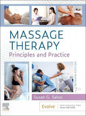 Massage Therapy: Principles and Practice