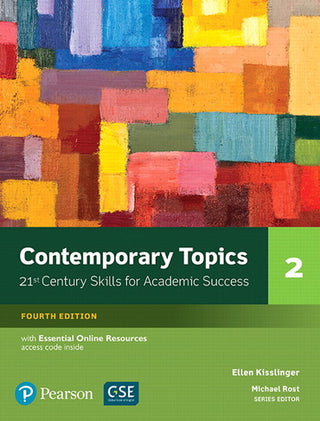 Contemporary Topics 2 : 21st Century Skills for Academic Success Student's Book