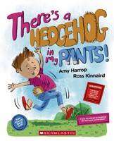 There-s a Hedgehog in My Pants