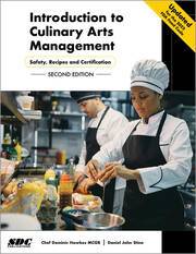 Introduction to Culinary Arts Management : Safety Recipes and Certification