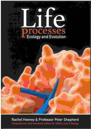 Life Processes : Ecology and Evolution for NCEA Level 2