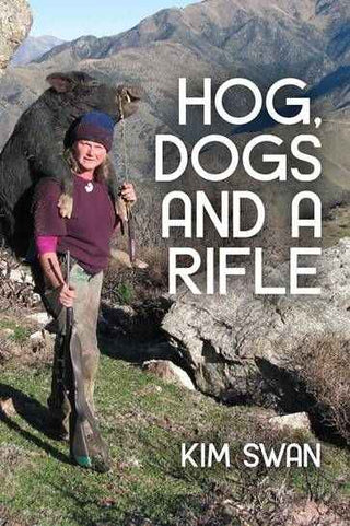 Hog Dogs and A Rifle