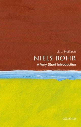 Niels Bohr : A Very Short Introduction