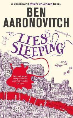 Lies Sleeping : Rivers of London Book 7