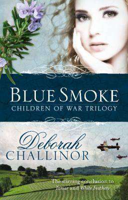 Blue Smoke : Children of War Book 3