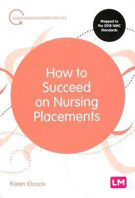 How to Succeed on Nursing Placements