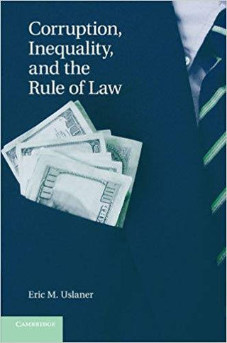 Corruption Inequality and the Rule of Law