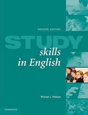 Study Skills In English : A Course in Reading Skills for Academic Purposes : Student-s Book