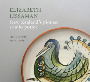 Elizabeth Lissaman : New Zealand-s Pioneer Studio Potter