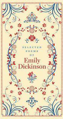 Selected Poems of Emily Dickinson