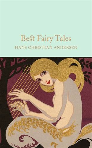 Best Fairy Tales : Macmillan Collector-s Library