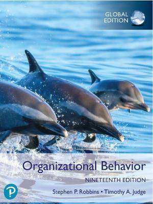 Organizational Behavior : Global Edition