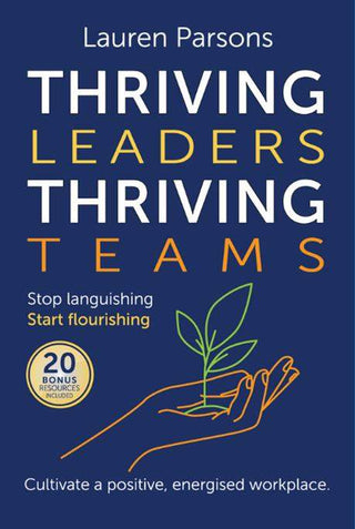 Thriving Leaders Thriving Teams