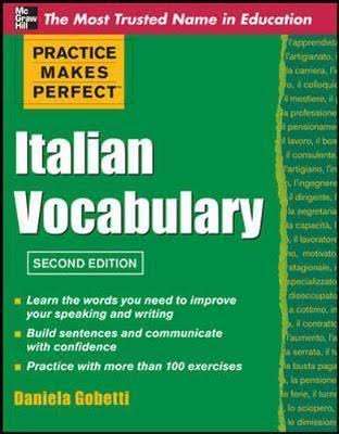 Italian Vocabulary : Practice Makes Perfect