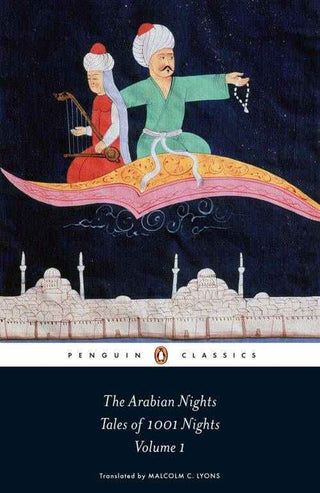 The Arabian Nights : Tales Of 1,001 Nights : Volume One : Penguin Classics