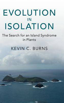 Evolution in Isolation : The Search for an Island Syndrome in Plants