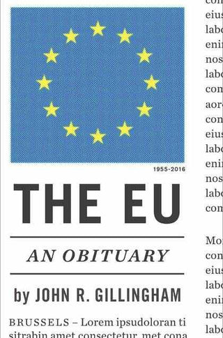 The EU : An Obituary