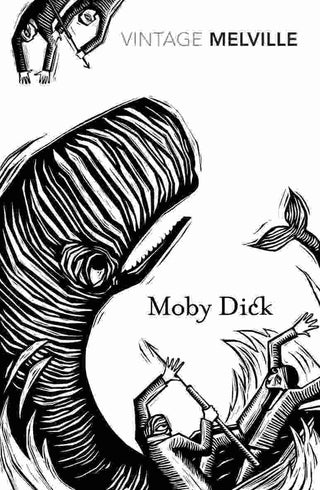 Moby Dick : Vintage Classics